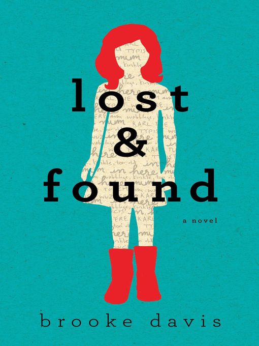 Title details for Lost and Found by Brooke Davis - Available